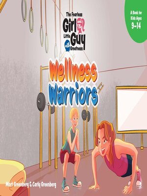 cover image of The Fearless Girl and the Little Guy with Greatness--Wellness Warriors